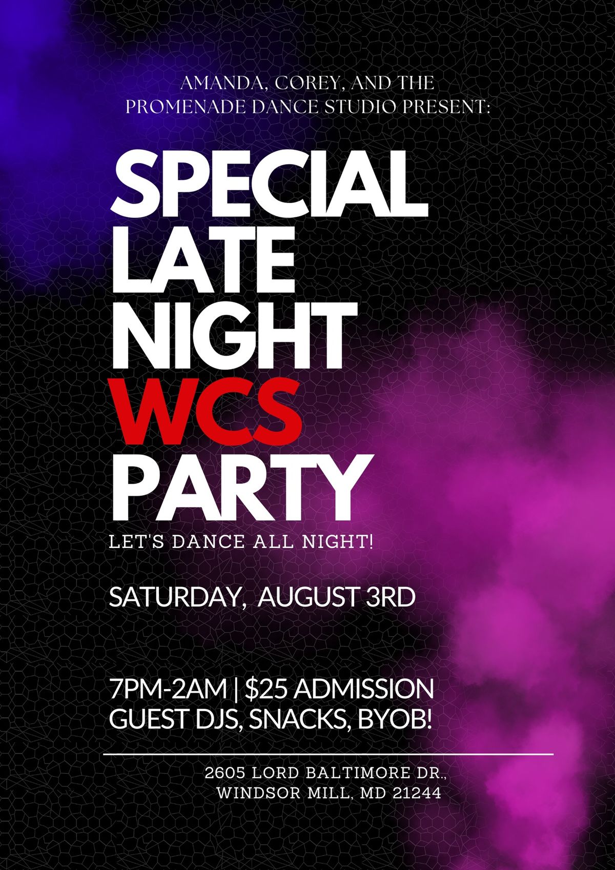 Late Night WCS Party at The Promenade!!