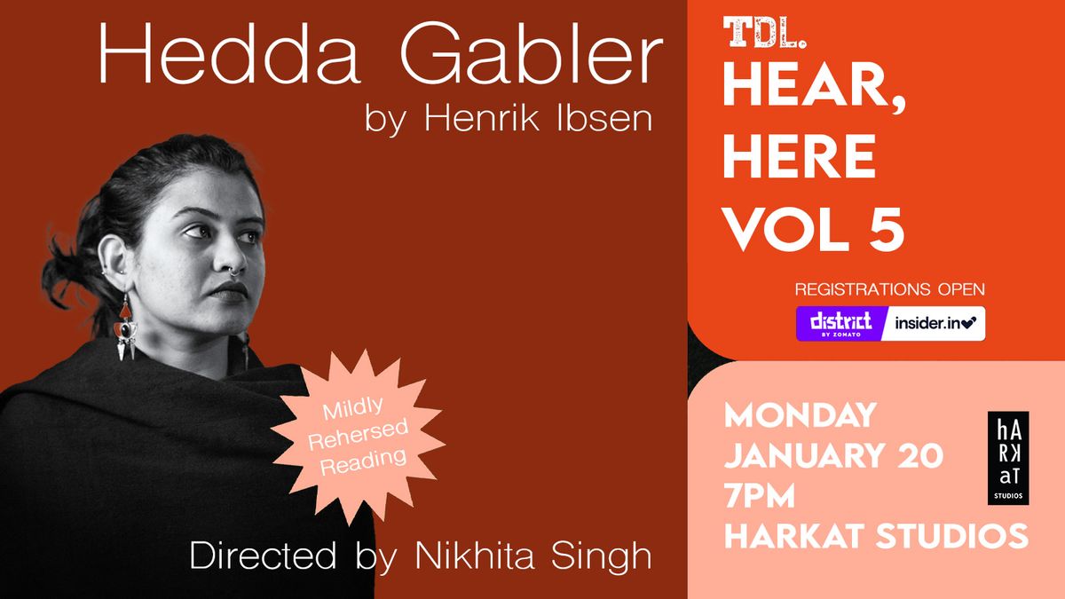 Hedda Gabler - a rehearsed reading