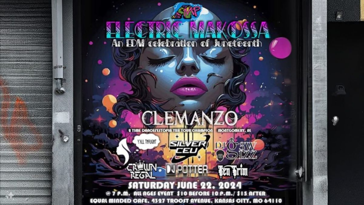 AMP Presents: Electric Makossa, an EDM celebration of Juneteenth w\/ Clemanzo (from Montgomery AL.)  