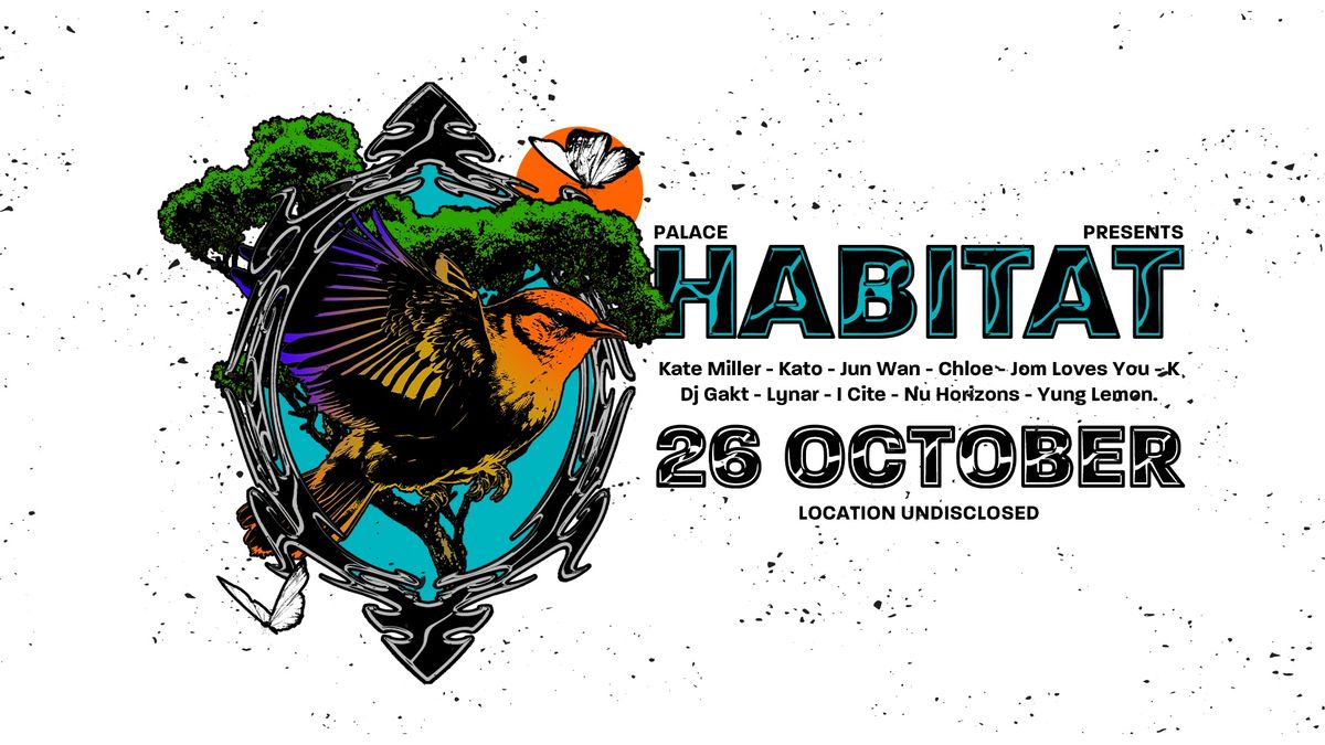 Palace Presents HABITAT 18hr Open Air with Kate Miller\/Kato and more 