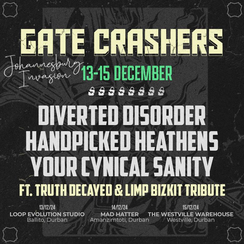 Gate Crashers Westville Warehouse 