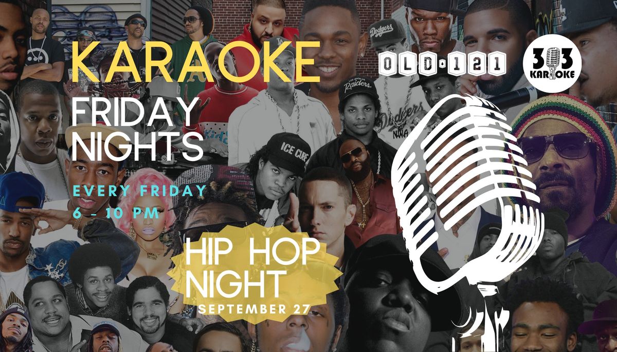 Karaoke Fridays - Hip Hop Night