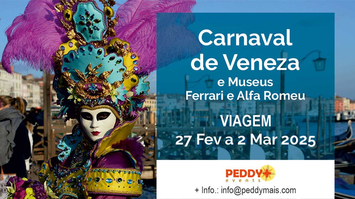 Viagem ao Carnaval de Veneza e Museus da Ferrari e Alfa Romeo