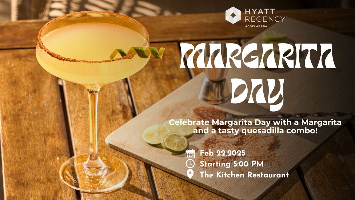 Margarita Day at The Kitchen