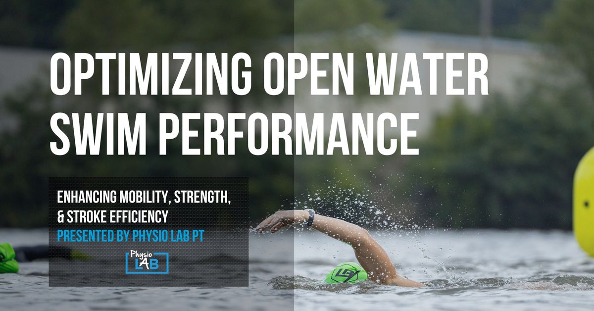 Optimizing Open Water Swim Performance