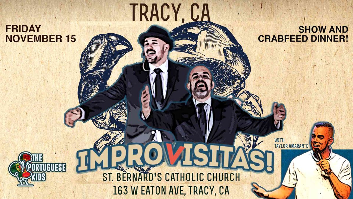 Tracy, CA | iMPROVISITAS! (Crab Feed Dinner!)