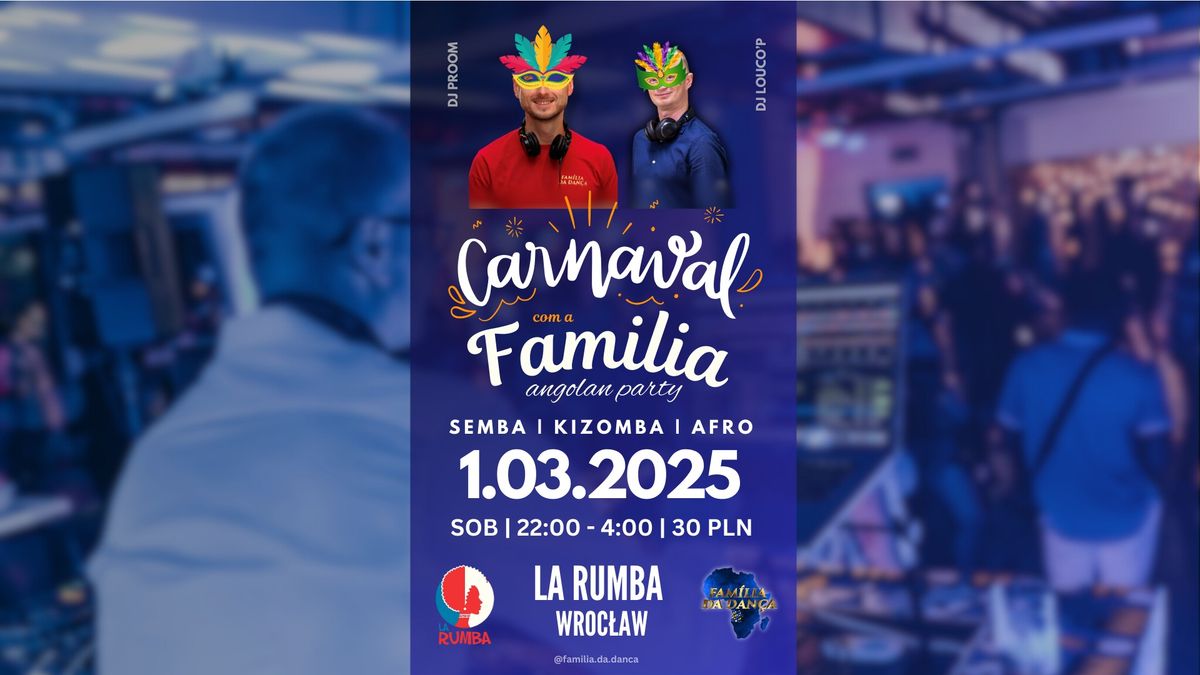 Carnaval com a Familia \/ Karnawa\u0142 z Famili\u0105 \/ 1.03.2025 \/ Familia Da Danca