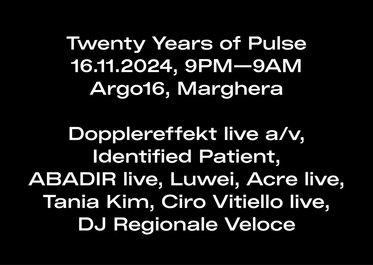 Twenty Years of Pulse | Dopplereffekt, Identified Patient, ABADIR, Luwei, Acre, Tania Kim & more