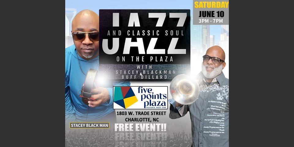 Jazz on the Plaza Featuring Buff Dillard