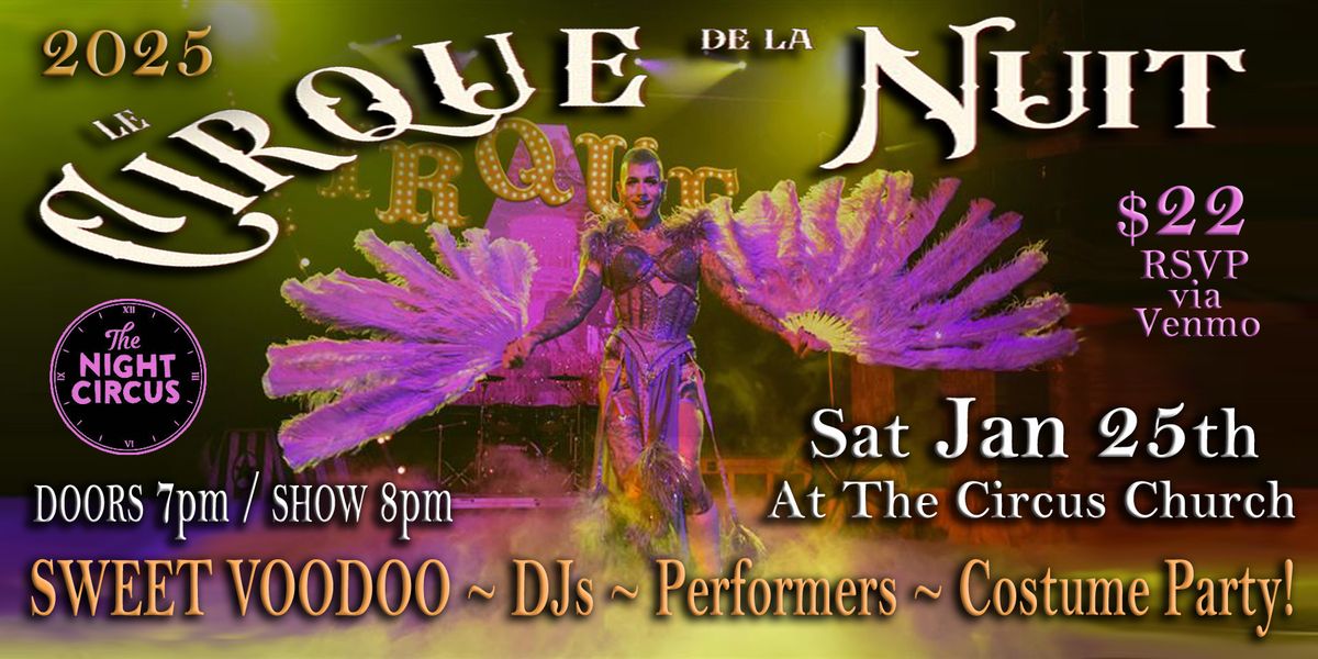 SWEET VOODOO at Circus Church: Cirque De La Nuit!