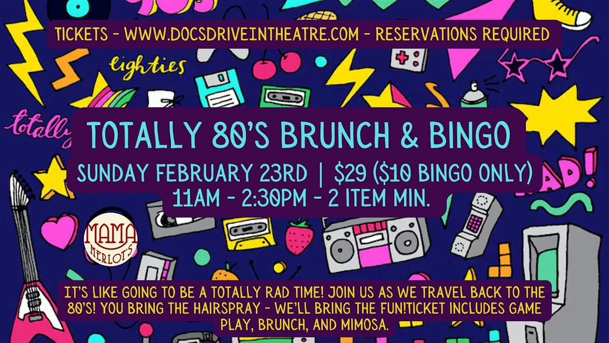 TOTALLY 80's Bingo & Brunch at the Speakeasy