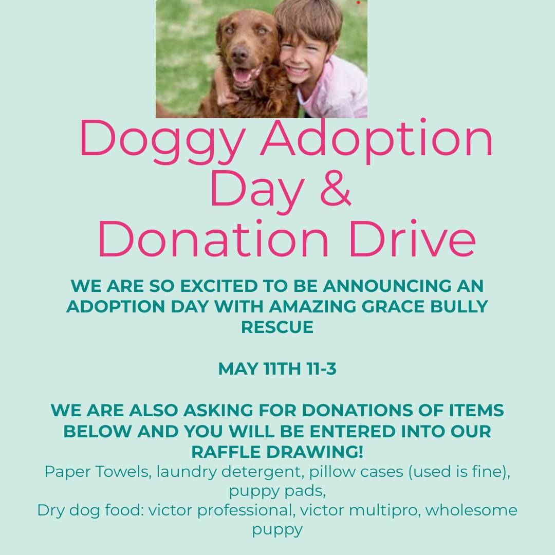 Doggie Adoption and Donation Drive