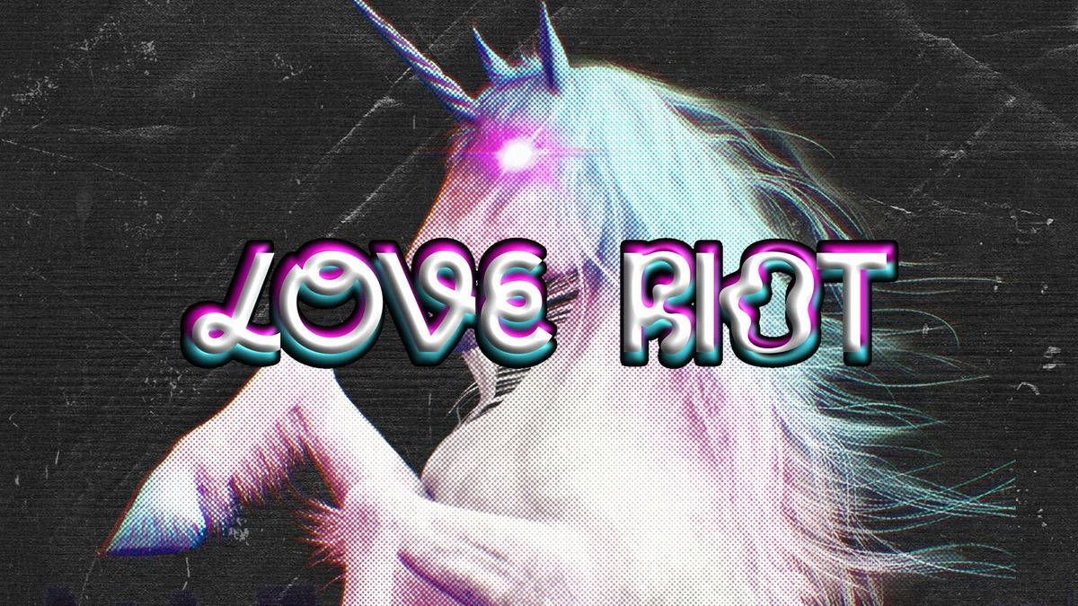 LOVE RIOT : Dandy x AnalogueTrash x WDITMF x Chipped Polish