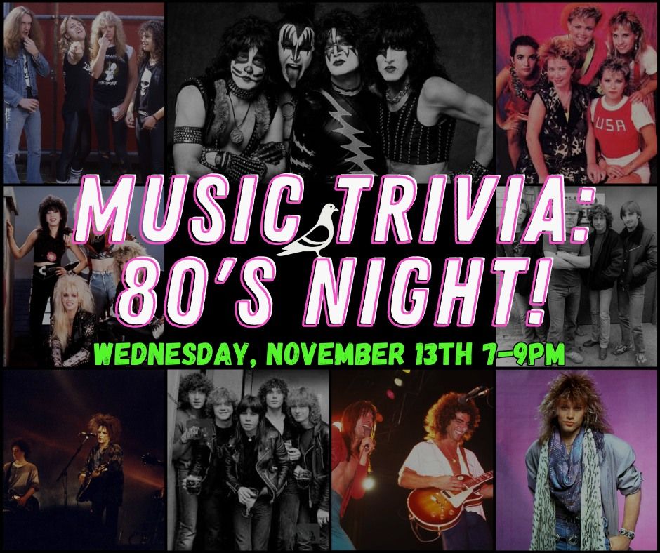 Music Trivia: 80's Night!