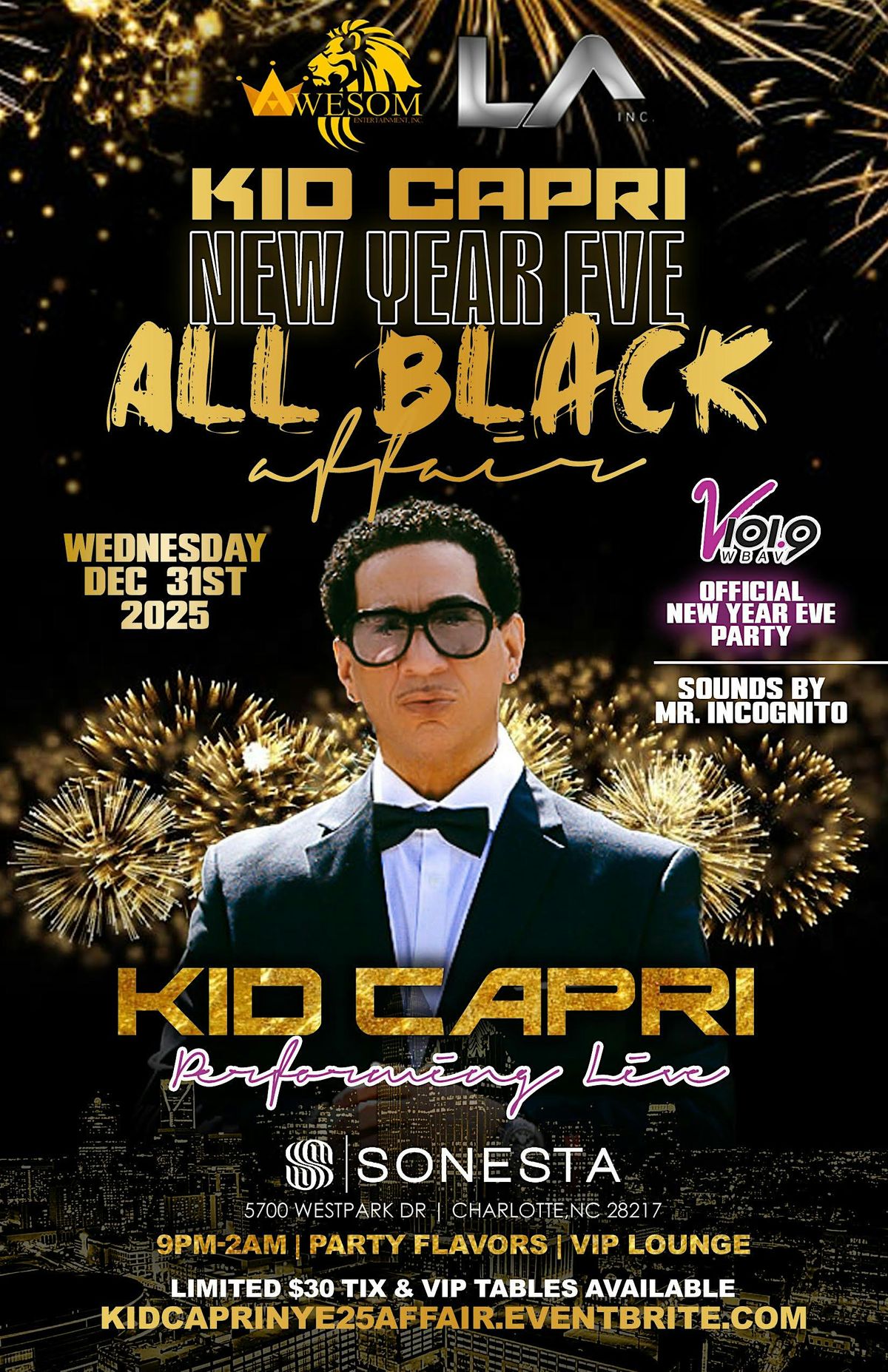 KID CAPRI NYE 26 ALL BLACK AFFAIR & THE OFFICIAL V101.9 NEW YEARS EVE PARTY