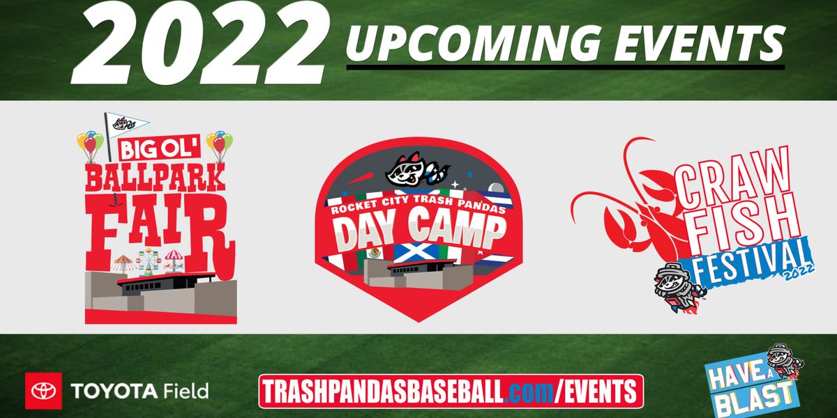Chattanooga Lookouts at Rocket City Trash Pandas at Toyota Field - AL