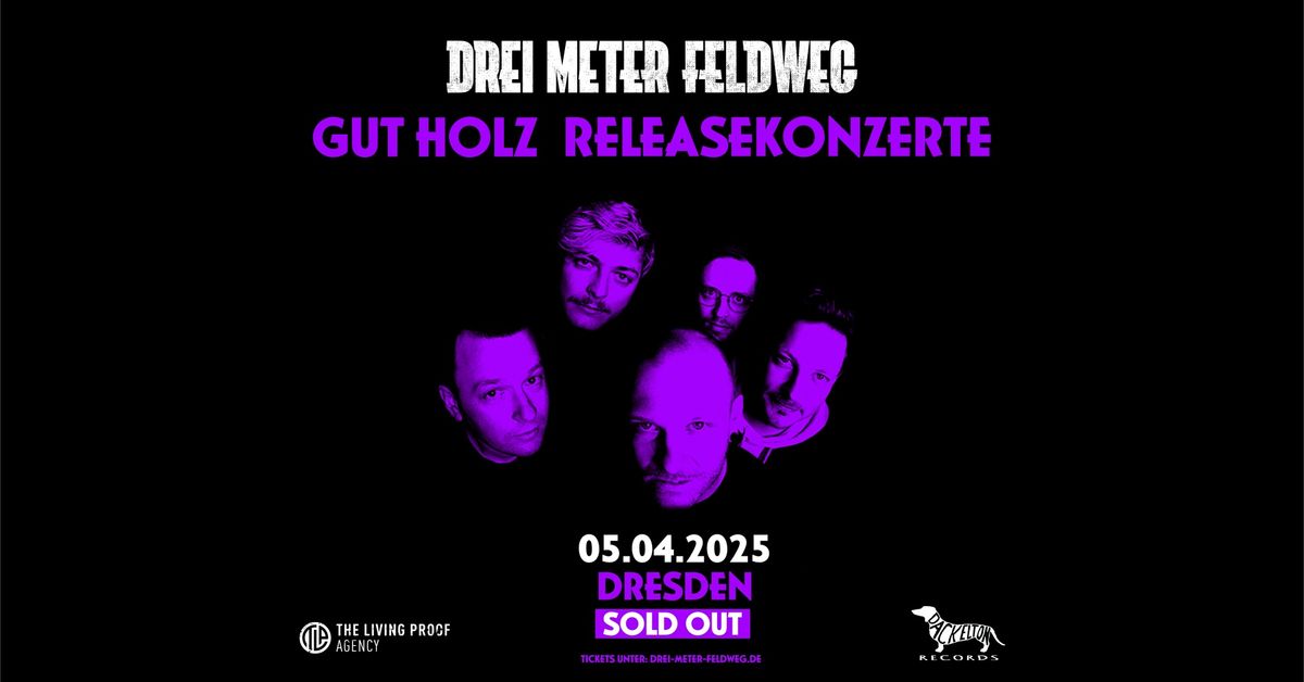 AUSVERKAUFT: Drei Meter Feldweg + Special Guest