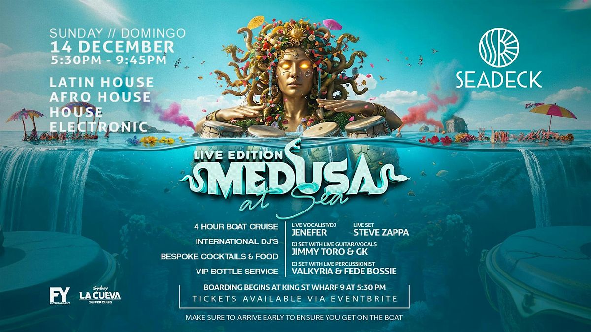 Medusa: At Sea \/\/ Sunday 14 December \/\/ Live Edition \/\/ on SEADECK