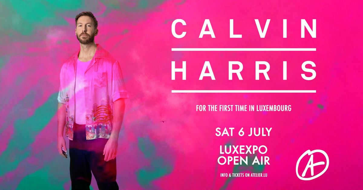 Calvin Harris | Luxexpo Open Air