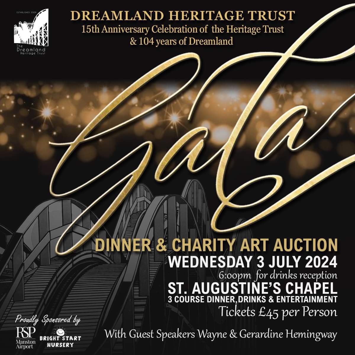 Gala Dinner & Charity Art Auction Celebrating 15 years of Dreamland Heritage Trust 
