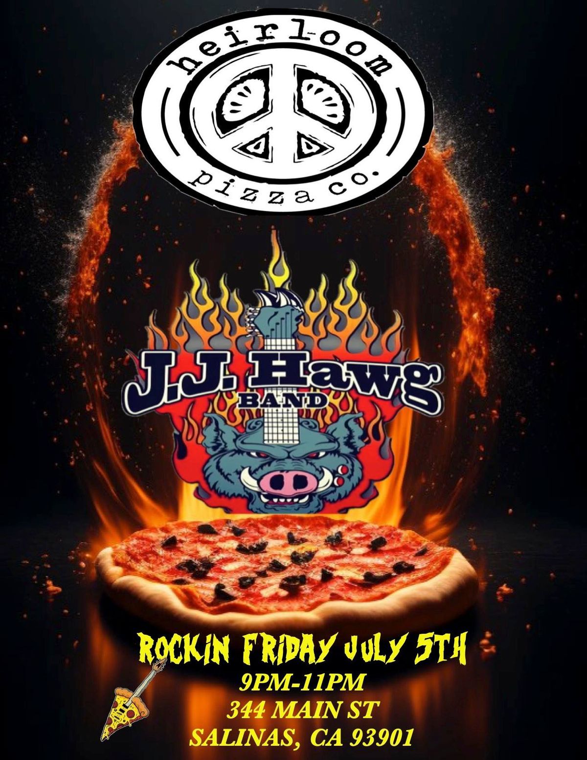 JJ Hawg Band at Heirloom Pizza Co. Salinas Friday Night!