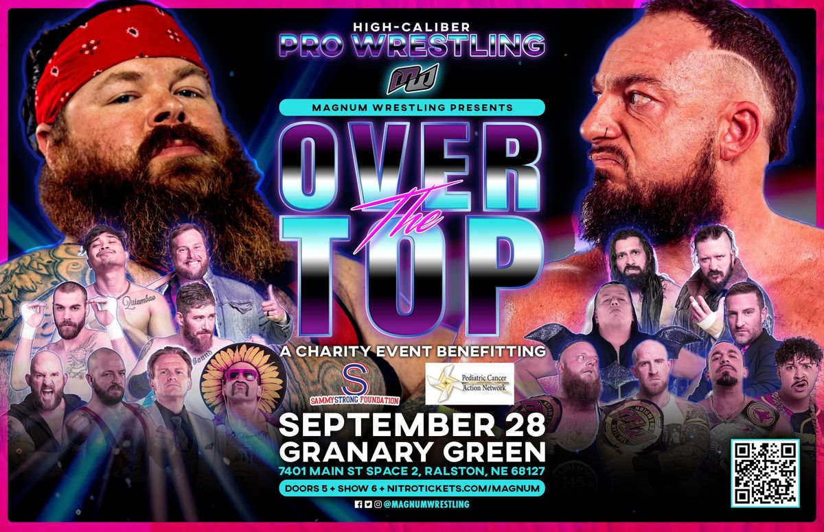 Magnum Wrestling Presents "Over the Top"