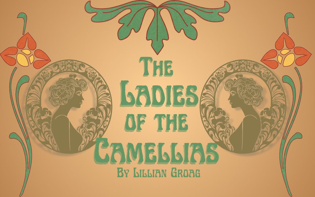 Auditions for The Ladies of the Camellias