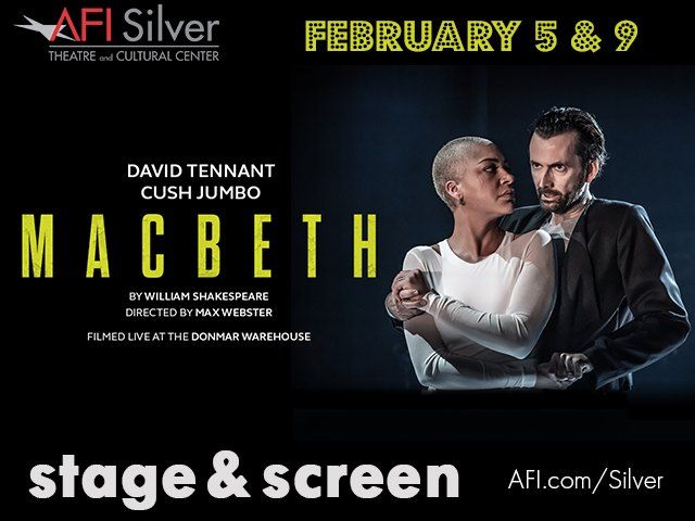 Stage & Screen: "MACBETH: David Tennant & Cush Jumbo"