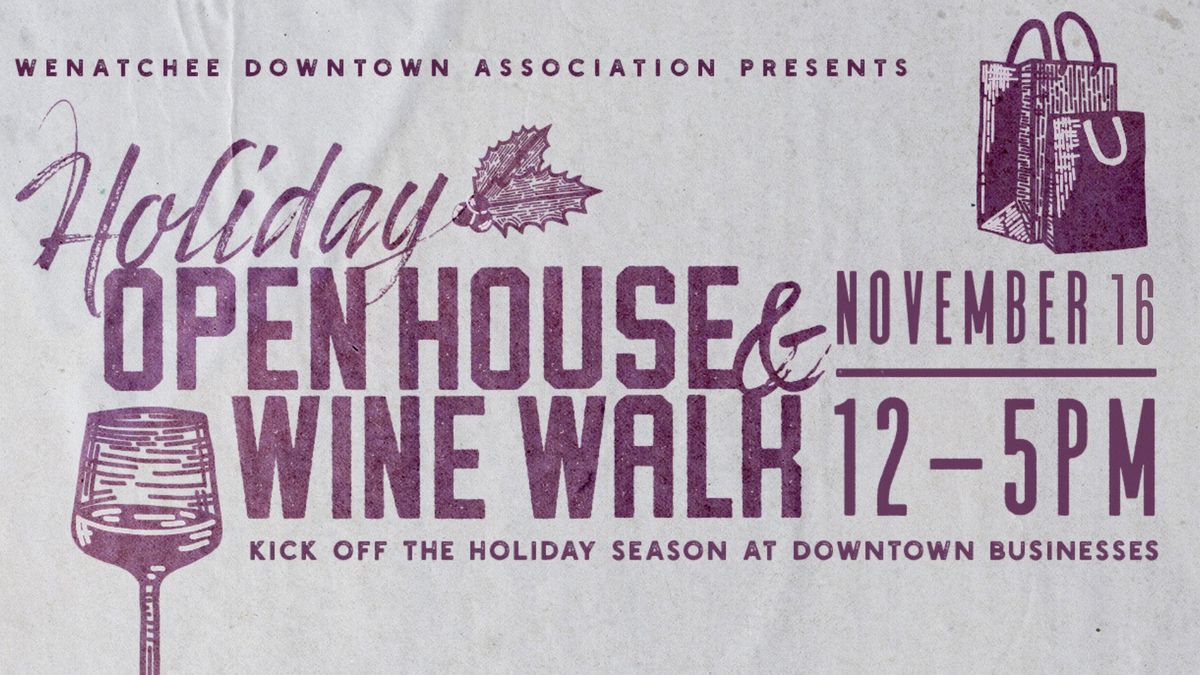 Holiday Open House & Wine Walk