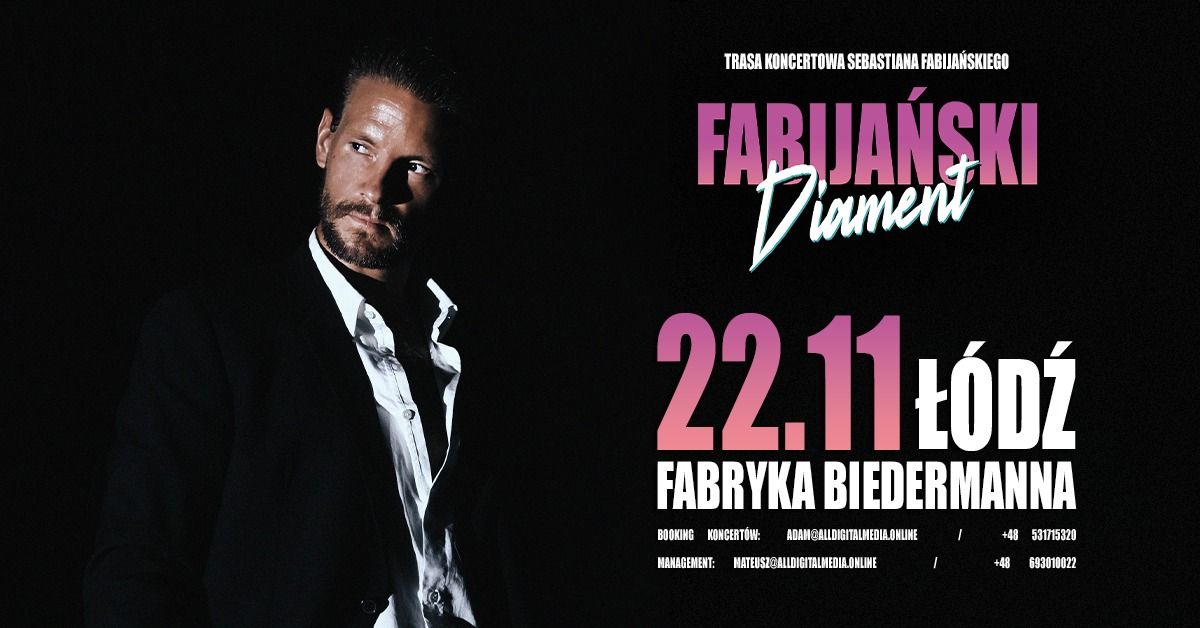 Sebastian Fabija\u0144ski | Diament Tour | 22.11 \u0141\u00f3d\u017a