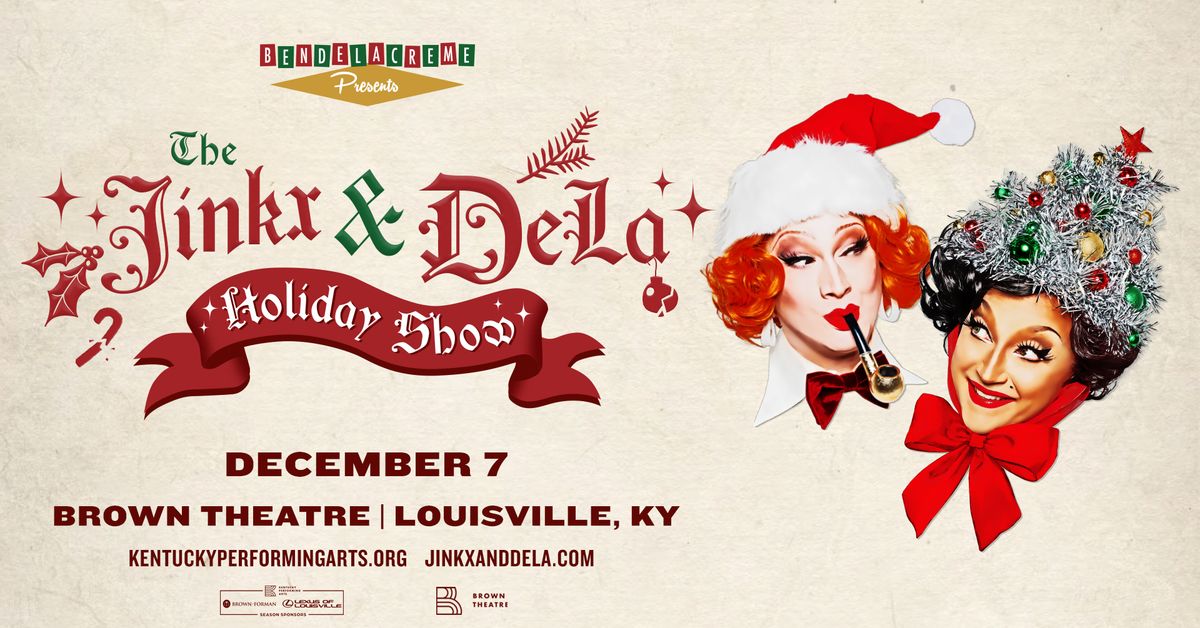 The Jinkx & DeLa Holiday Show