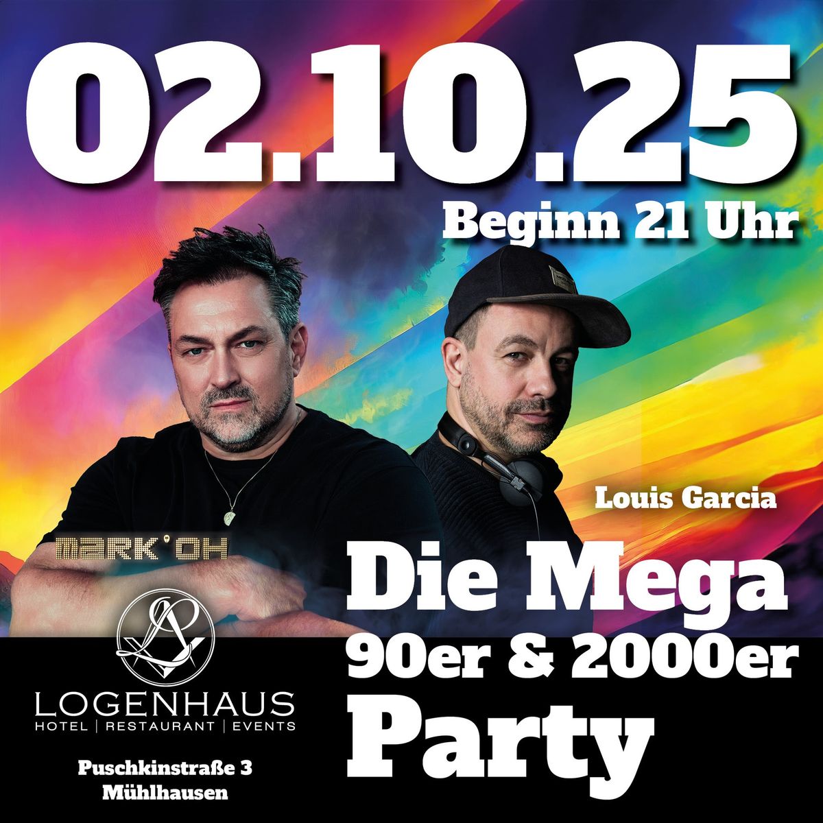 Die Mega 90er & 2000er Party mit Mark\u00b4OH und Louis Garcia