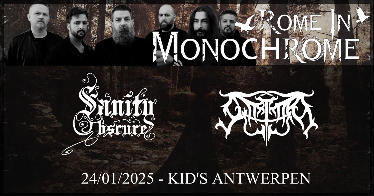 Rome in Monochrome + Sanity Obscure + Svarthart live @ Kid's, Antwerpen