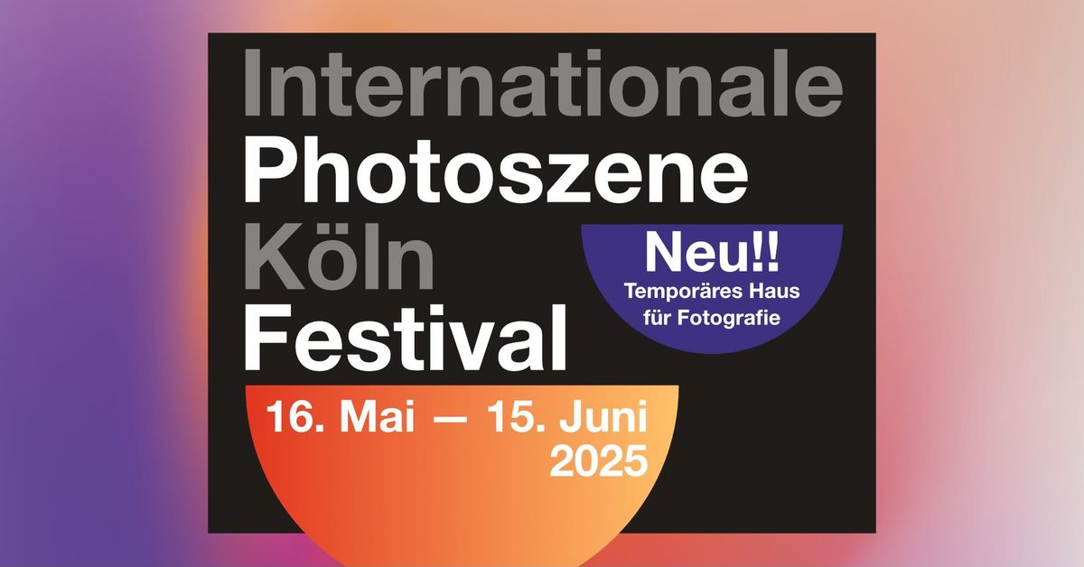 Internationale Photoszene K\u00f6ln Festival