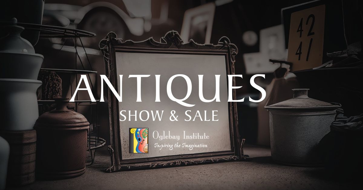  Oglebay Institute's Antiques Show & Sale