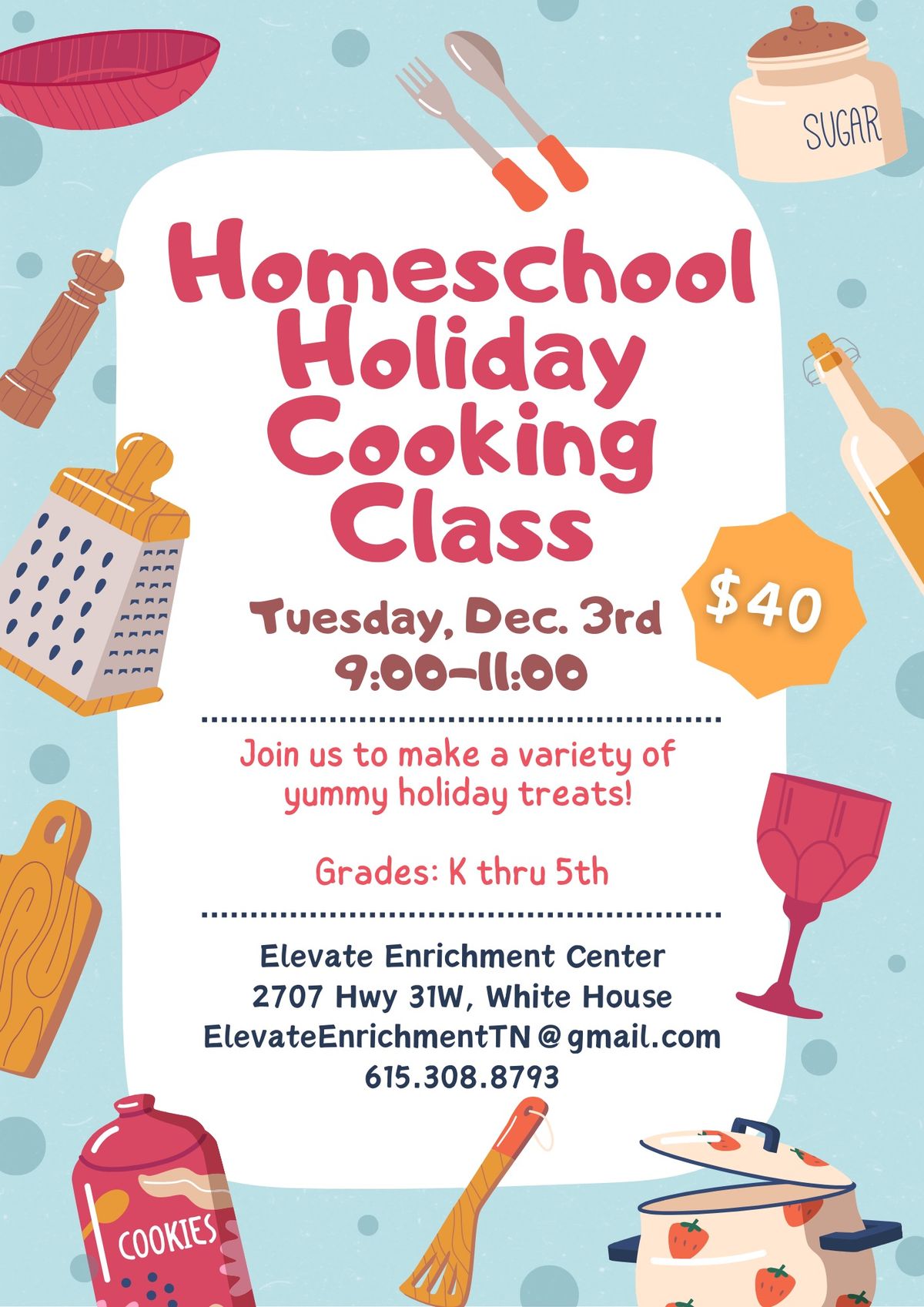 Homeschool Holiday Cooking Class \ud83c\udf6a Grades K thru 5th