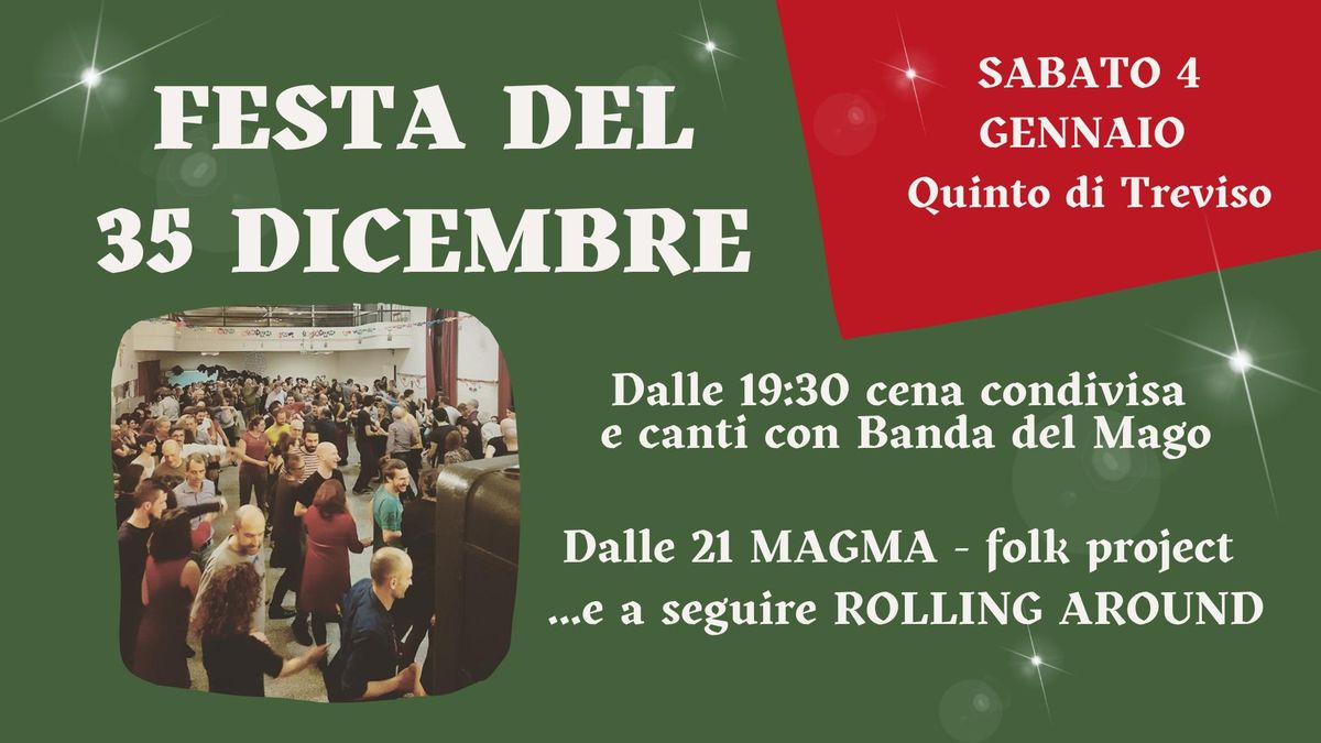 Festa del 35 dicembre - il ritorno <3