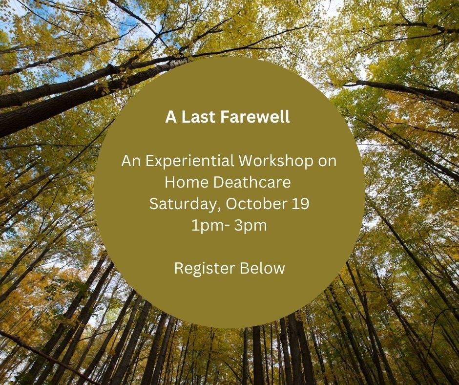  A Last Farewell: An Experiential Workshop on Home Deathcare