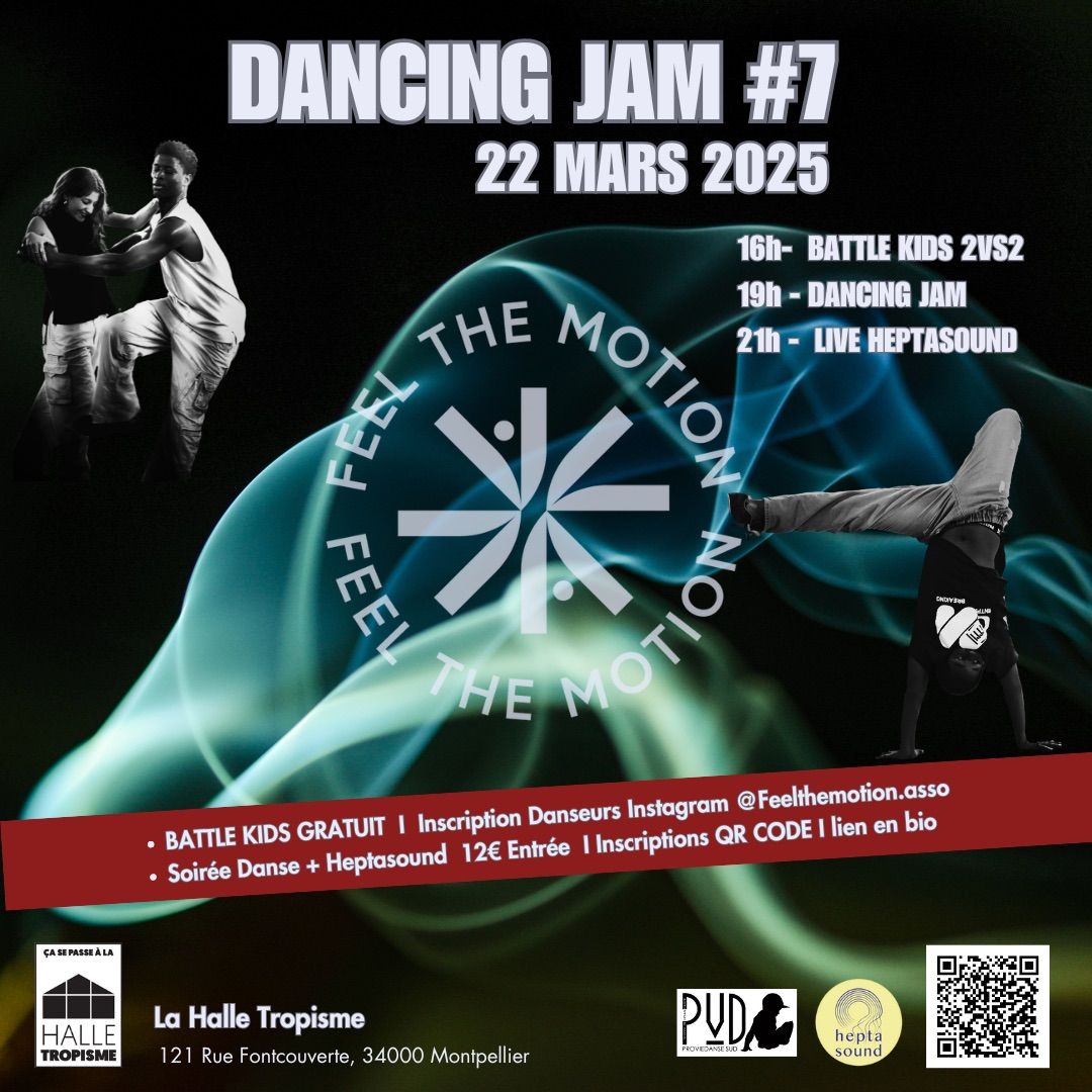 Dancing Jam Feel The Motion - Battle Kids + DJ SET Heptasound 