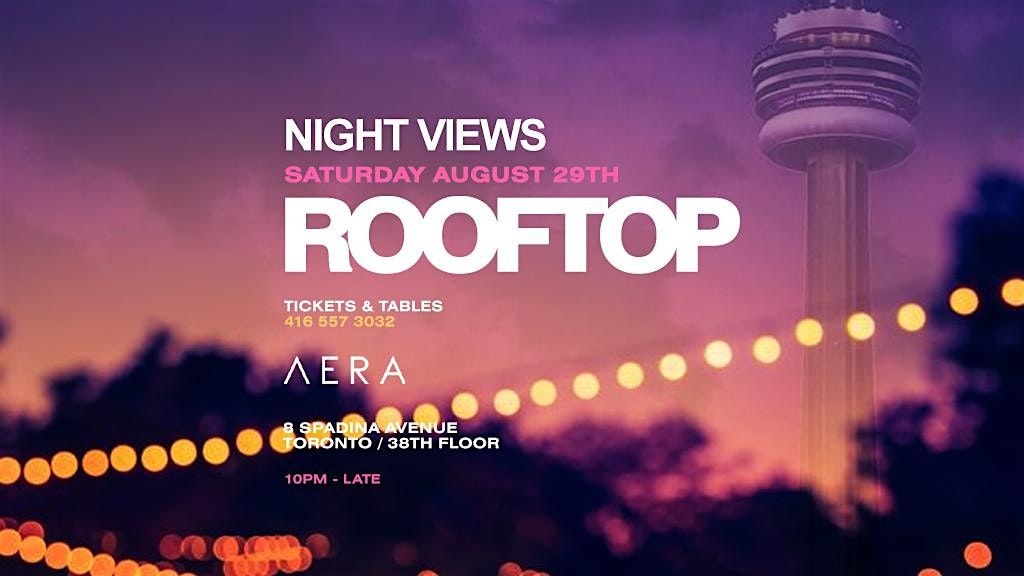 Night Views: Toronto Rooftop Party