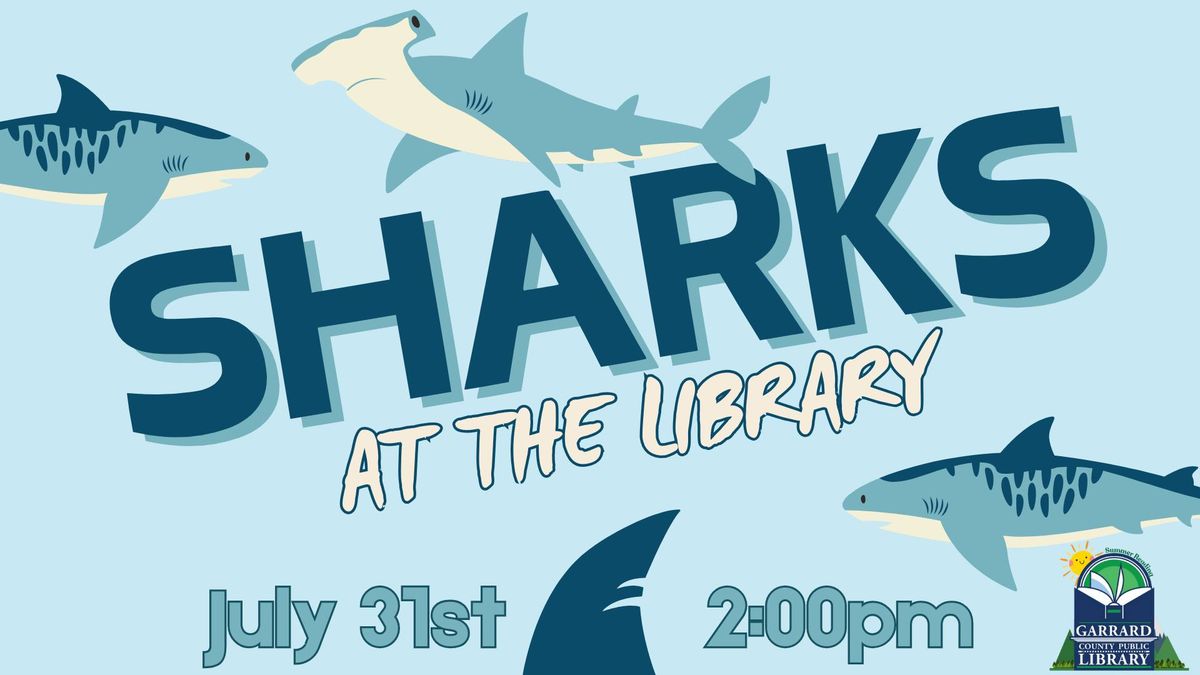 Sharks at the Library