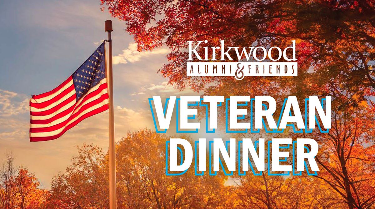 Kirkwood Alumni & Friends Veteran Dinner