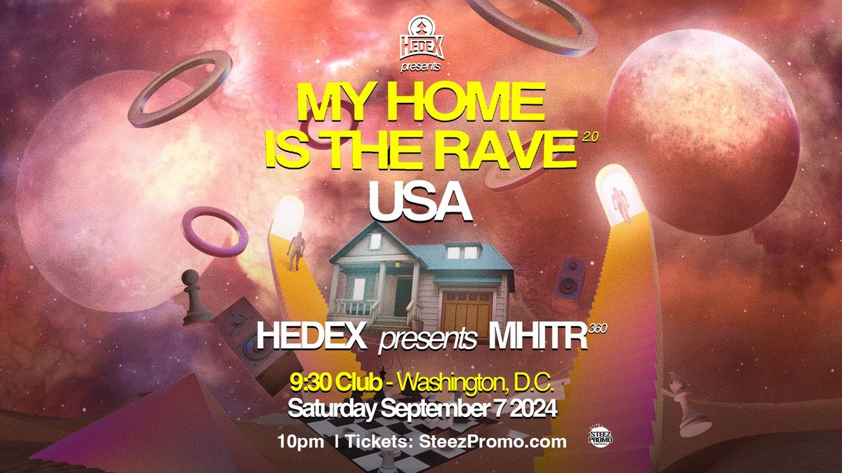 Hedex - 'MHITR' USA Tour *360 Set* - Washington DC