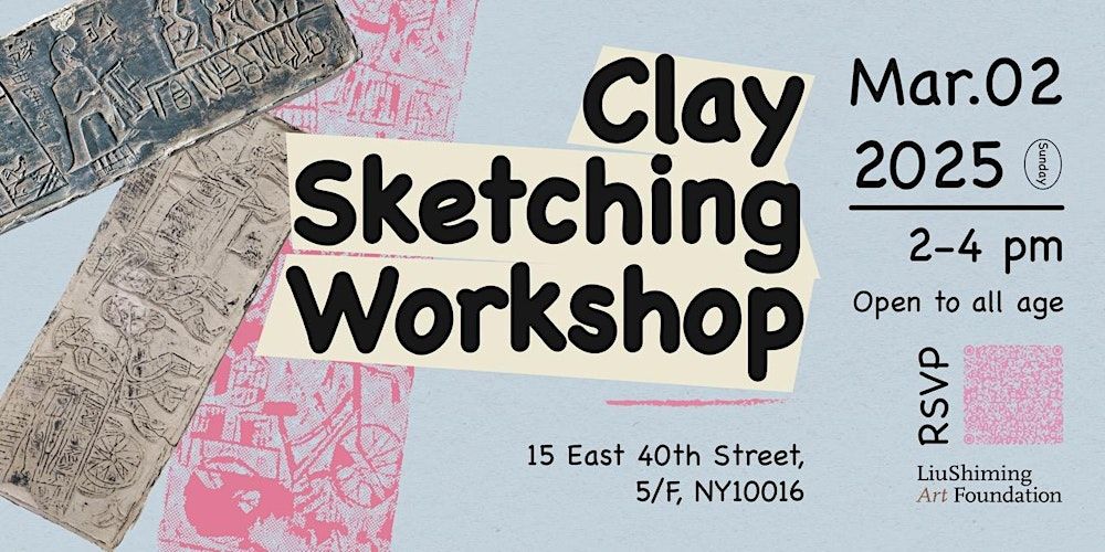 Clay Sketching Workshop