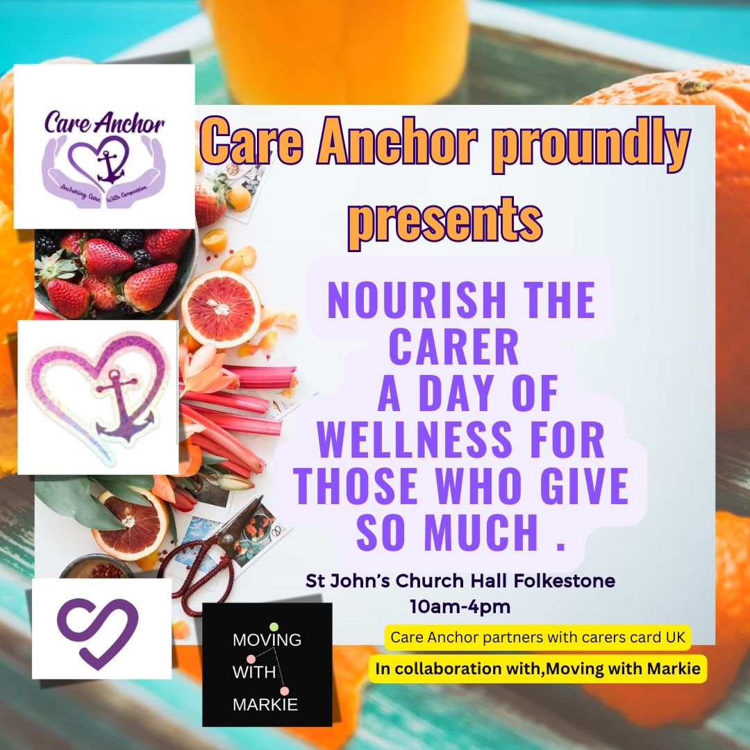 Care Anchor Proudly presents, Nourish The Carer A Day Of Wellness For Those Who Give So Much.