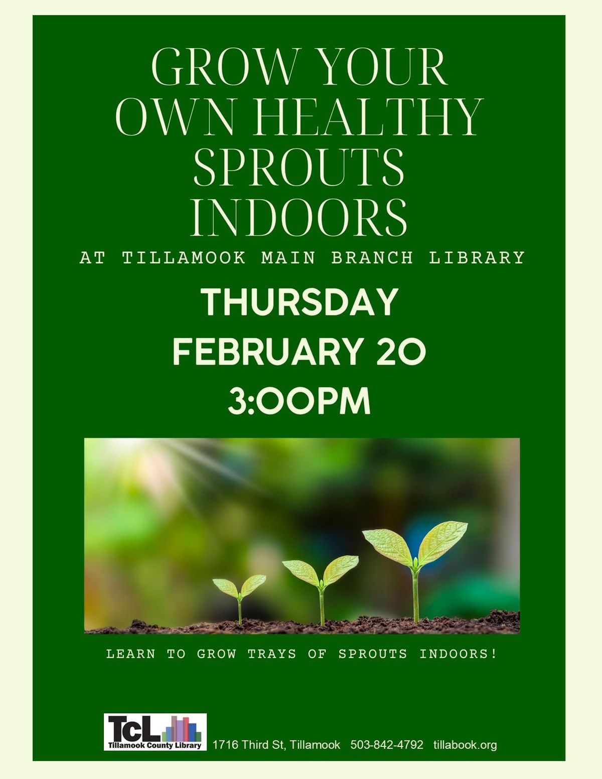 Learn To Grow Soil Sprouts at Tillamook Library 