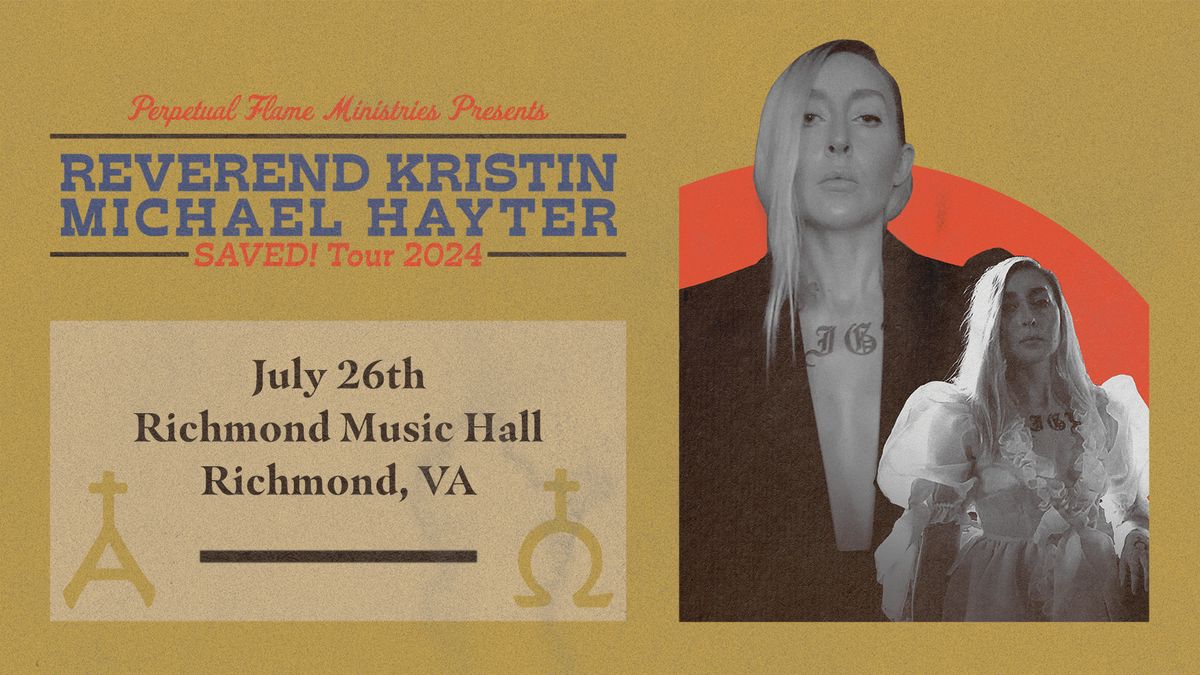 Reverend Kristen Michael Hayter at Richmond Music Hall 7\/26\/24