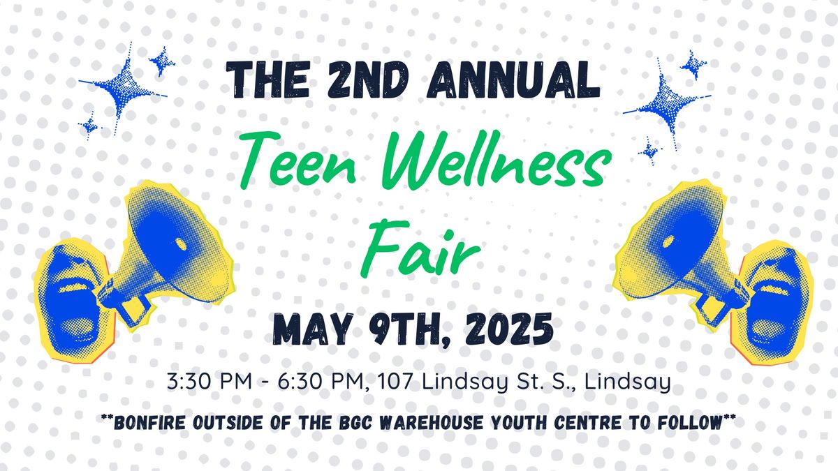 2nd Annual Teen Wellness Fair 