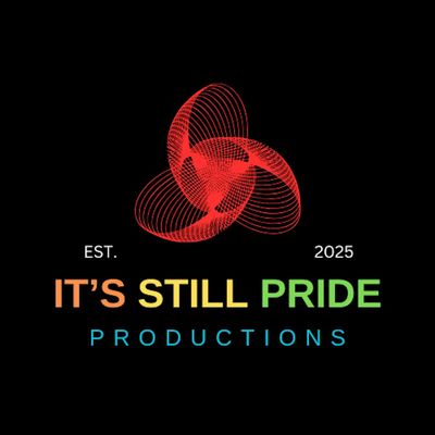 It's Still Pride Productions