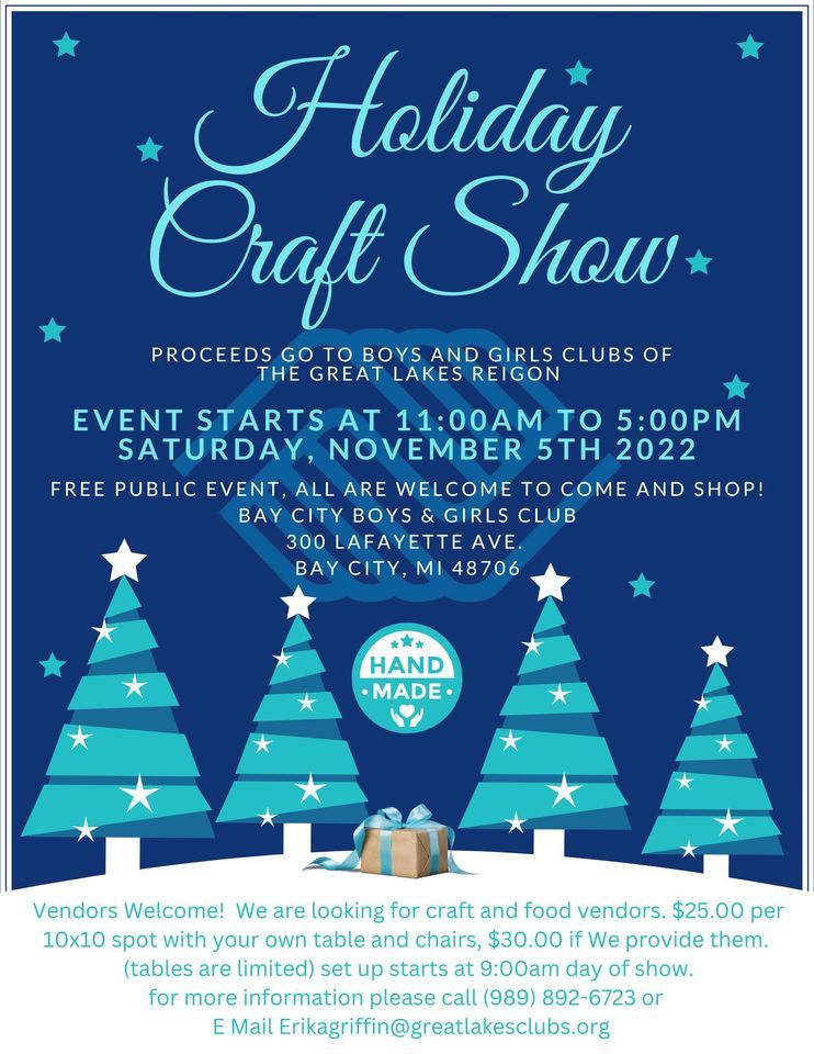 Holiday Craft Show, Lafayette Ave W, Bay City, MI 48706, United States